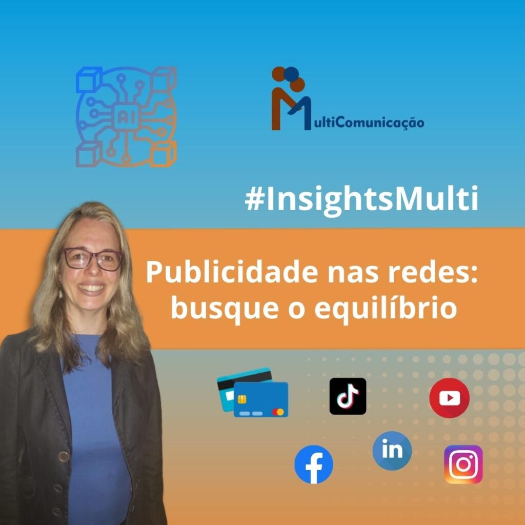 Publicidade nas redes: busque o equilíbrio